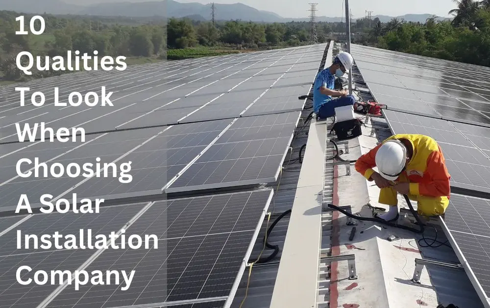 10 Proven Qualities of a Solar Installation Company - CustomPRO